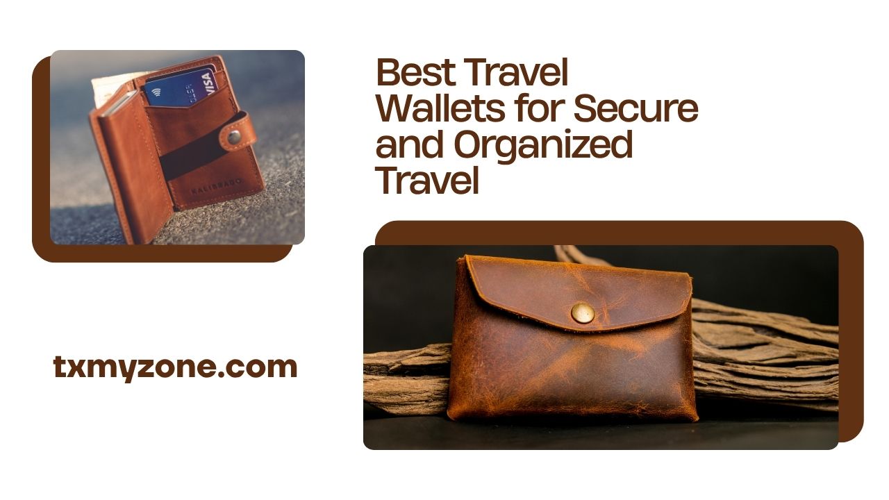 Best Travel Wallets